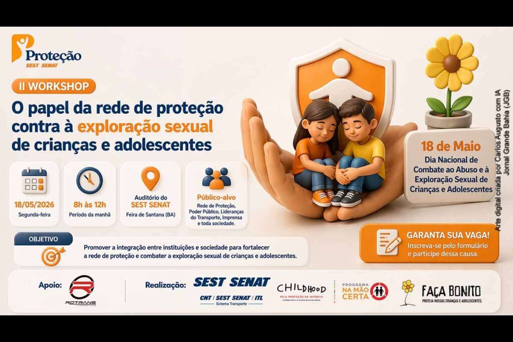 SEST SENAT agenda workshop em Feira de Santana para fortalecer rede de proteção contra exploração sexual de crianças e adolescentes